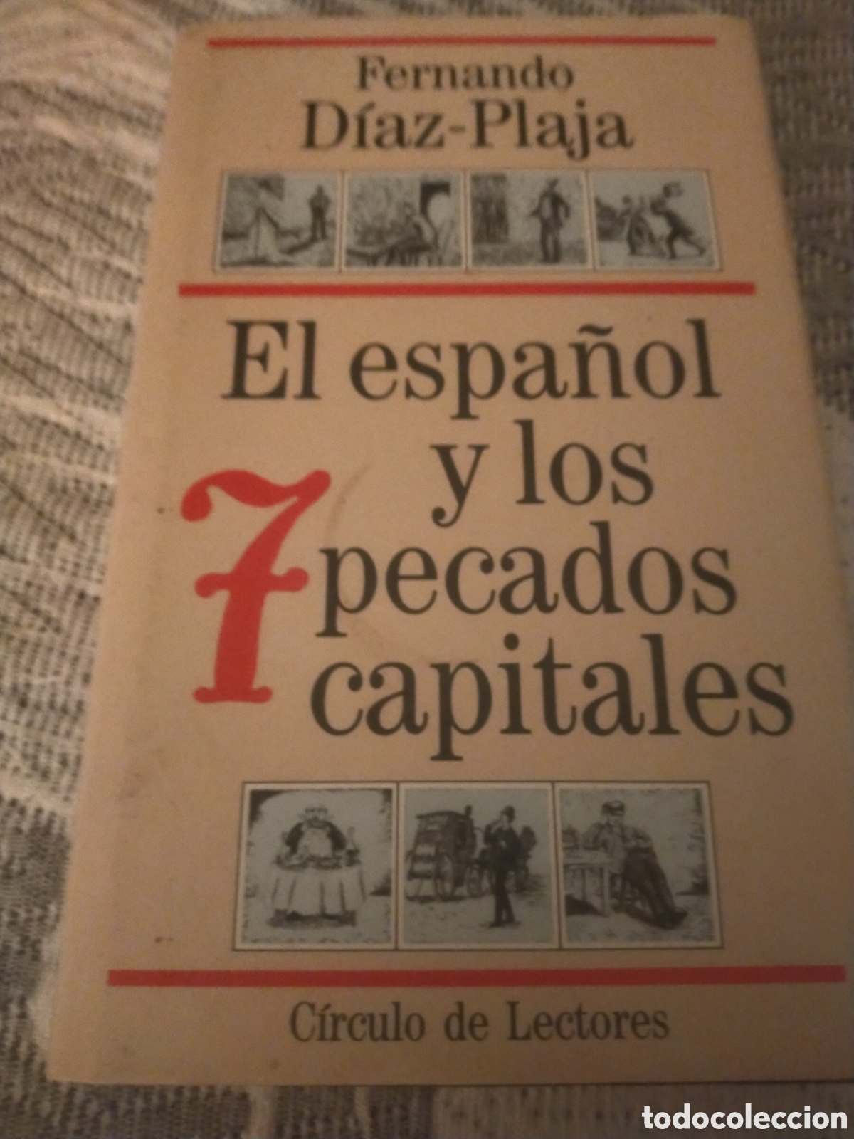 Libros: Fernando D&iacute;az -Paja.El espa&ntilde;ol y los 7 pecados capitales. - Foto 1