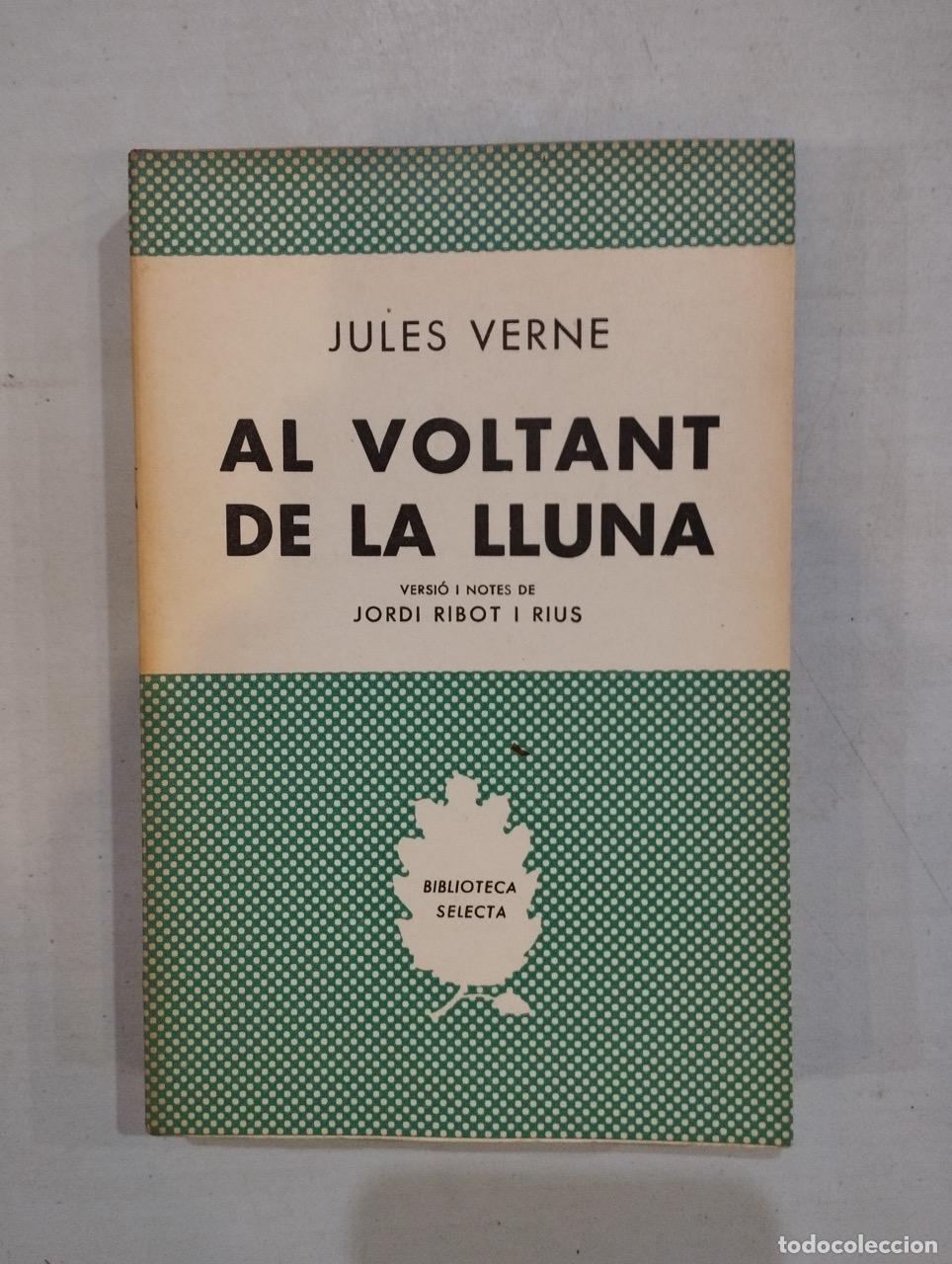 Libros: Jules Verne - Al voltant de la lluna - Foto 1
