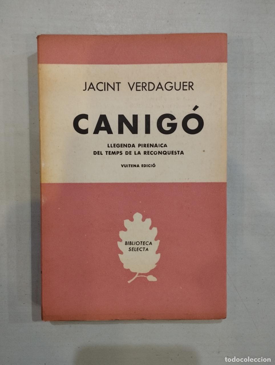 Libros: Jacint Verdaguer - Canig&oacute; - Foto 1
