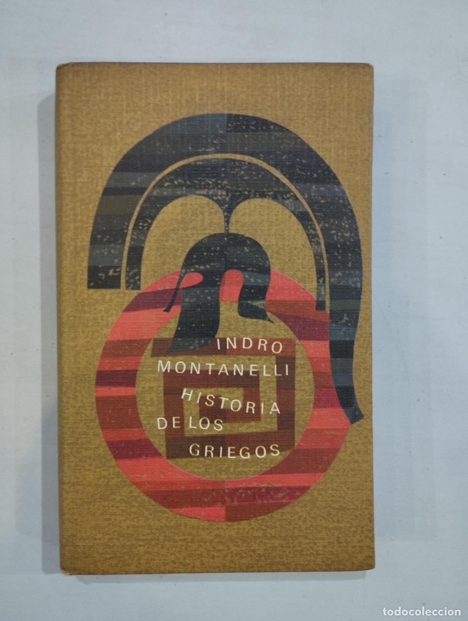 Libros: Indro Montanelli - Historia de los griegos - Foto 1