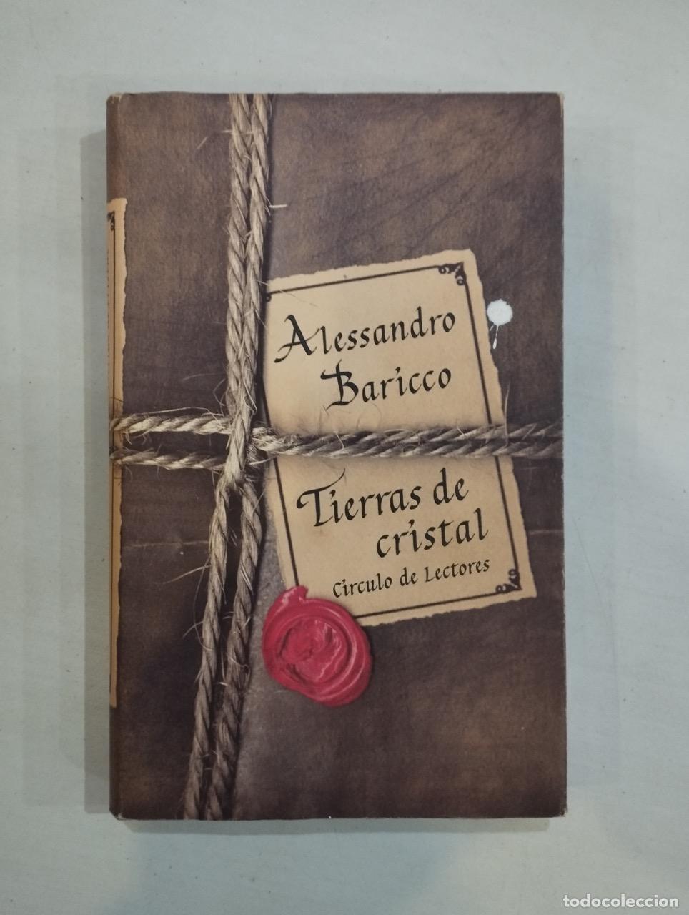 Libros: Alessandro Baricco - Tierras de cristal - Foto 1