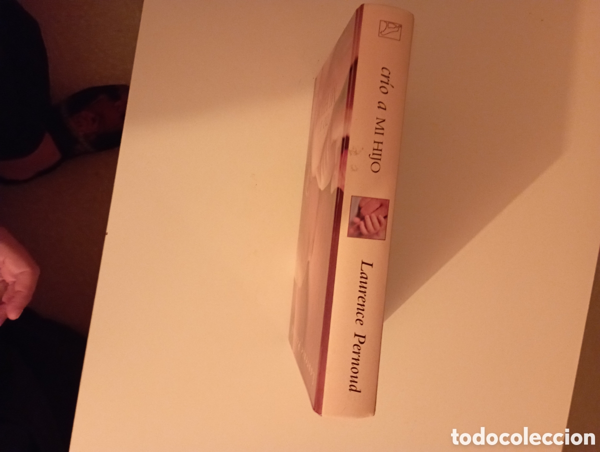 Libros: Cr&iacute;o a mi hijo. Laurence Permoud - Foto 2