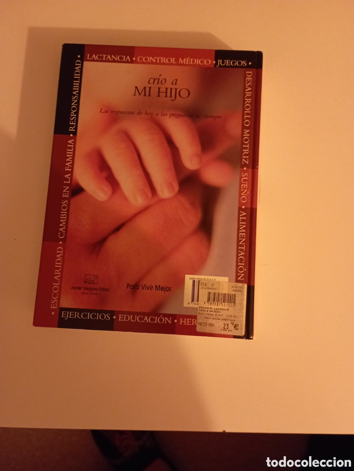 Libros: Cr&iacute;o a mi hijo. Laurence Permoud - Foto 4