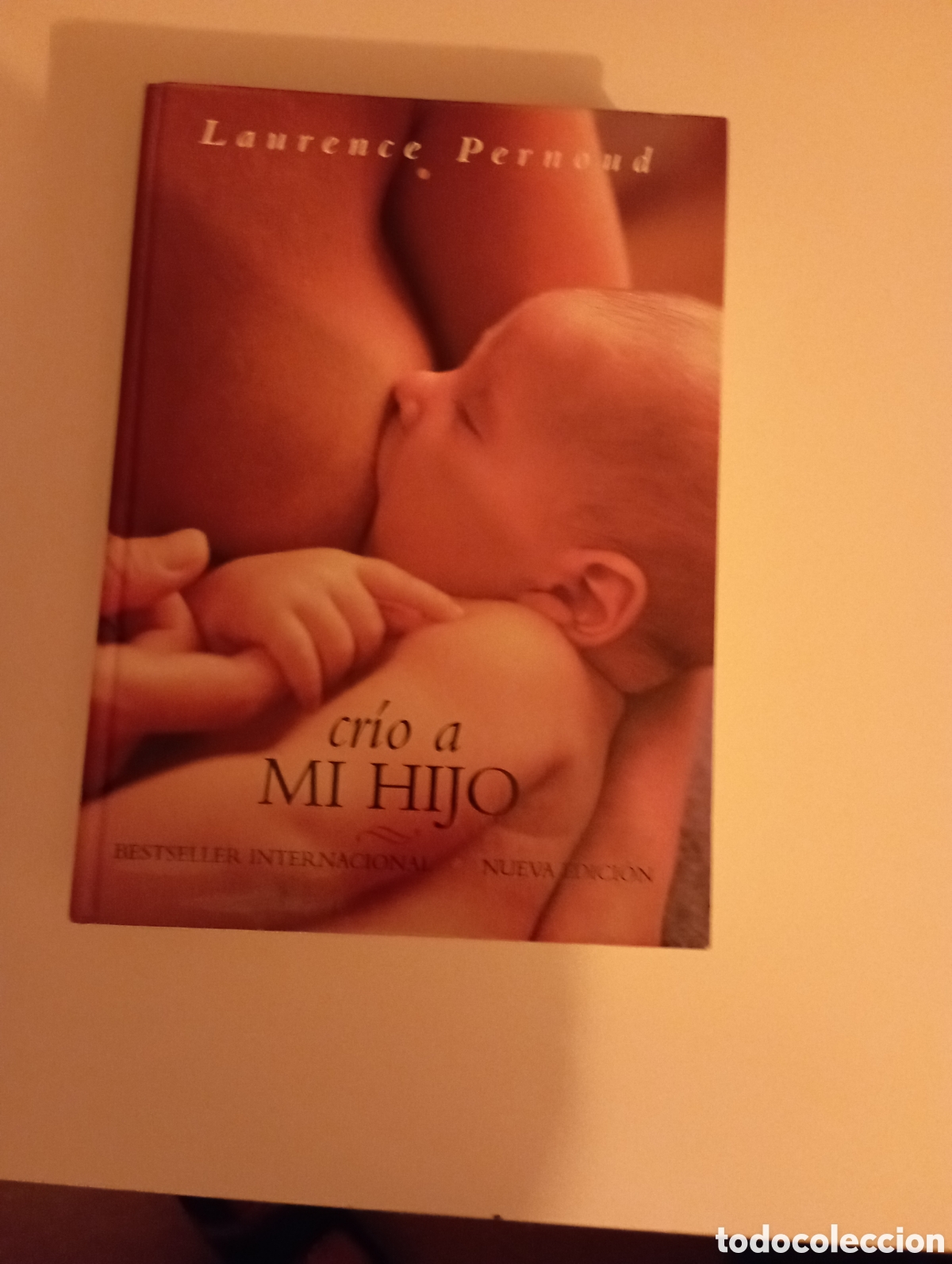 Libros: Cr&iacute;o a mi hijo. Laurence Permoud - Foto 1
