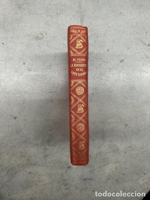 Libros: LA EUCARISTIA EN EL ARTE ESPA&Ntilde;OL - Foto 1