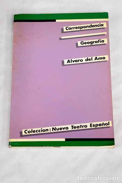 Libros: Correspondencia ; Geograf&iacute;a.- Amo, &Aacute;lvaro del - Foto 1
