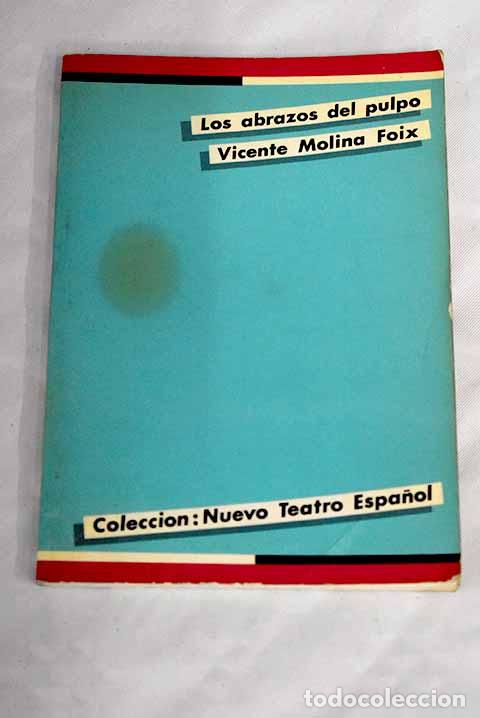 Libros: Los abrazos del pulpo.- Molina Foix, Vicente - Foto 1