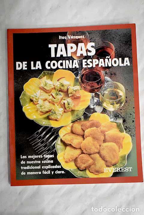 Libros: Tapas de la cocina espa&ntilde;ola.- V&aacute;zquez, Itos - Foto 1