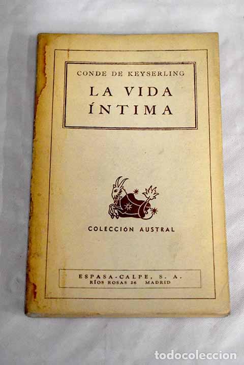 Libros: La vida &iacute;ntima: Conde de Keyserling.- Conde de Keyserling - Foto 1