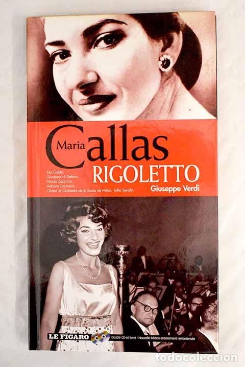Libros: Rigoletto (Maria Callas).- Verdi, Giuseppe - Foto 1