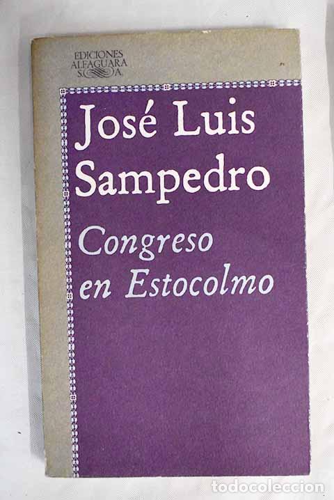 Libros: Congreso en Estocolmo.- Sampedro, Jos&eacute; Luis - Foto 1