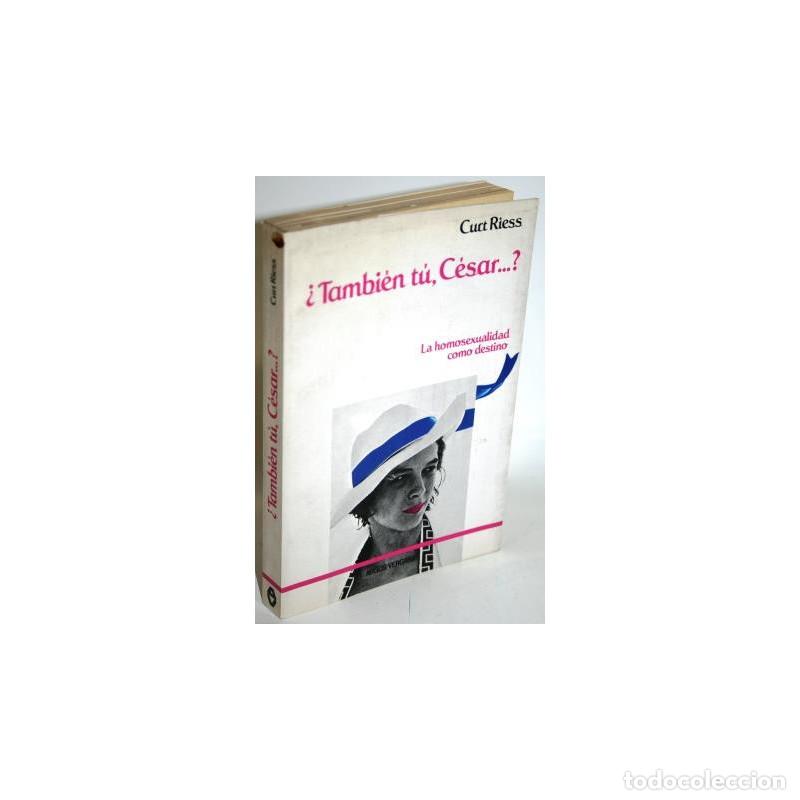 Libros: TAMBI&Eacute;N T&Uacute;, C&Eacute;SAR...? - RIESS, Curt - Foto 1