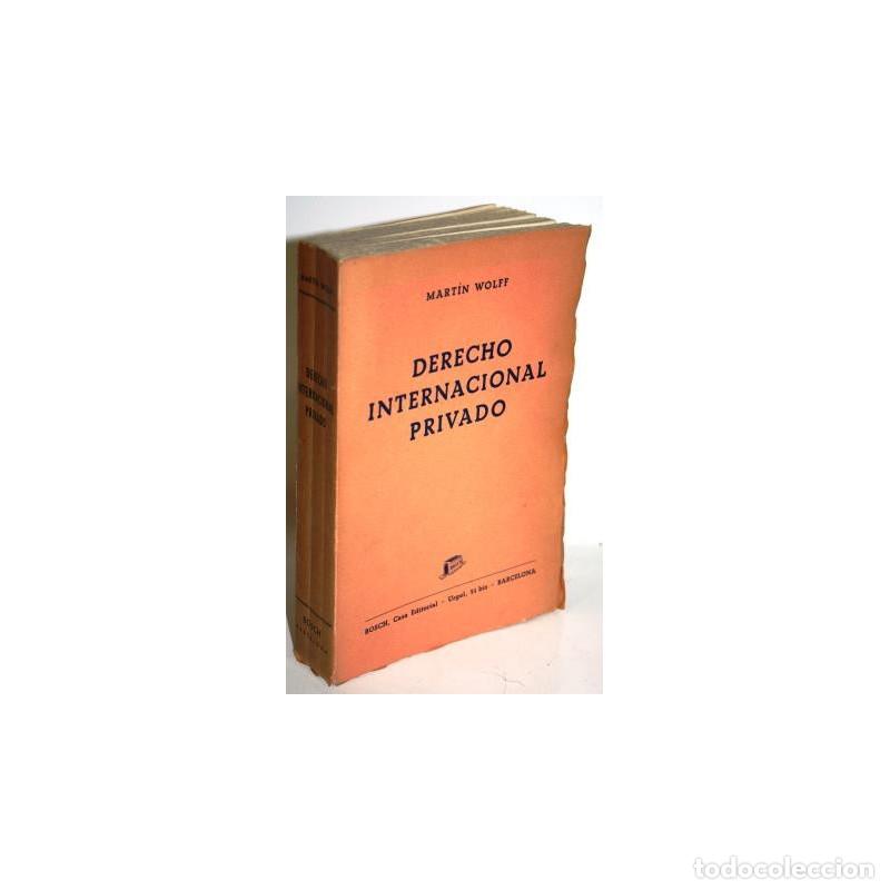 Libros: DERECHO INTERNACIONAL PRIVADO - WOLFF, Mart&iacute;n - Foto 1