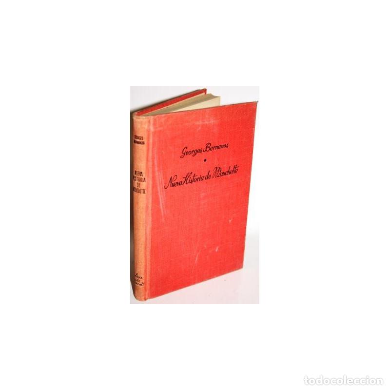 Libros: NUEVA HISTORIA DE MOUCHETTE - BERNANOS, Georges - Foto 1