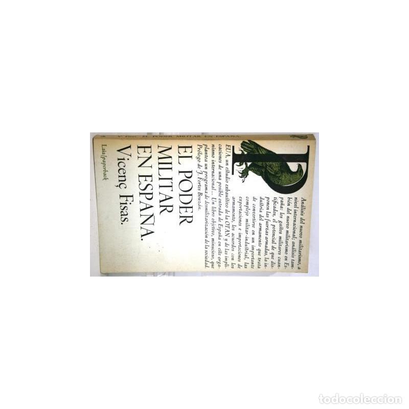 Libros: EL PODER MILITAR EN ESPA&Ntilde;A - FISAS, Vicen&ccedil; - Foto 1