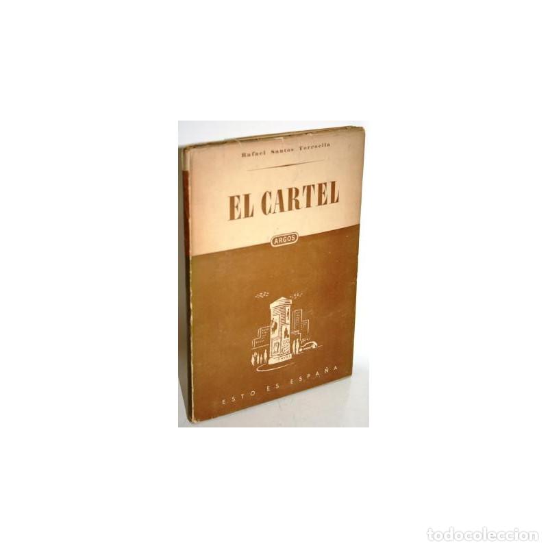 Libros: EL CARTEL - SANTOS TORROELLA, Rafael - Foto 1