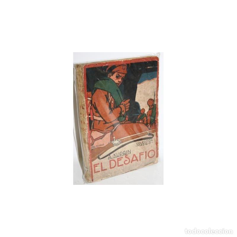 Libros: EL DESAF&Iacute;O - KUPRIN, A. - Foto 1