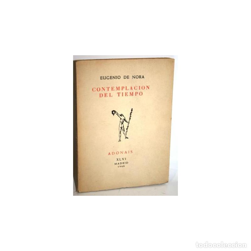 Libros: CONTEMPLACI&Oacute;N DEL TIEMPO - NORA, Eugenio de - Foto 1
