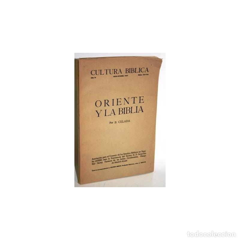 Libros: ORIENTE Y LA BIBLIA - CELADA, Benito - Foto 1