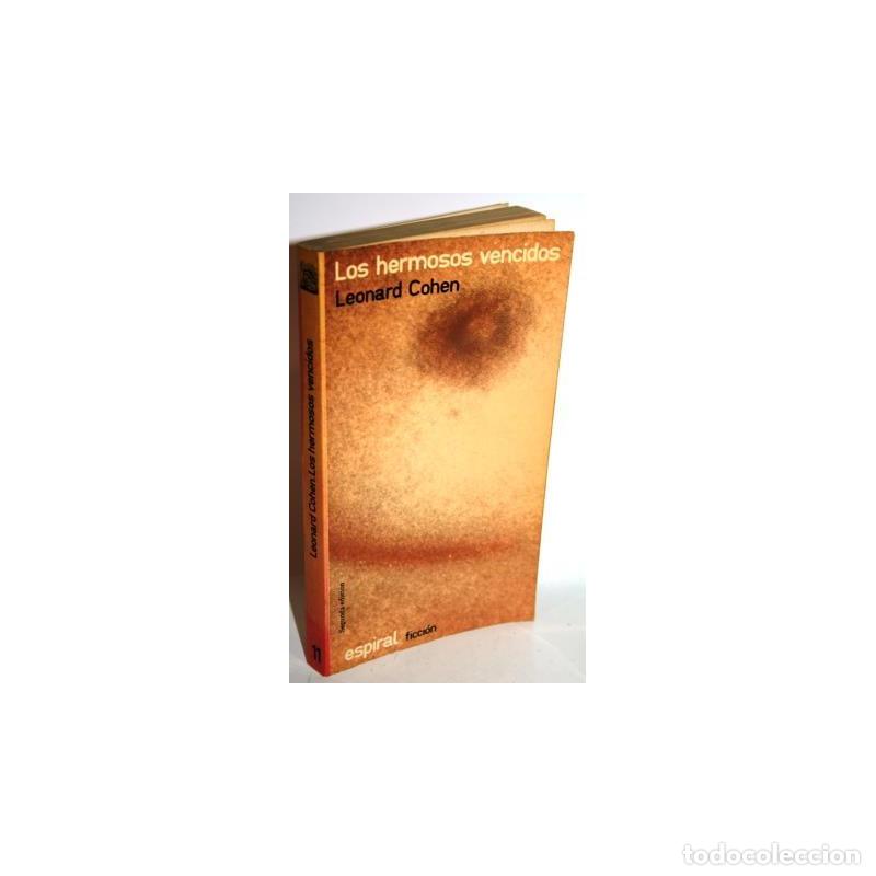 Libros: LOS HERMOSOS VENCIDOS - COHEN, Leonard - Foto 1