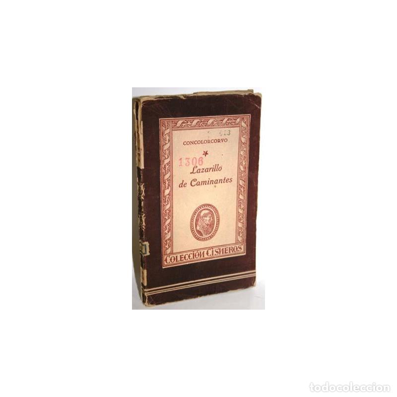 Libros: LAZARILLO DE CIEGOS CAMINANTES - CONCOLORCORVO - Foto 1