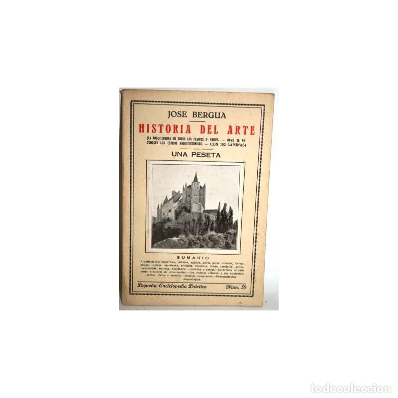 Libros: HISTORIA DEL ARTE - BERGUA, Jos&eacute; - Foto 1
