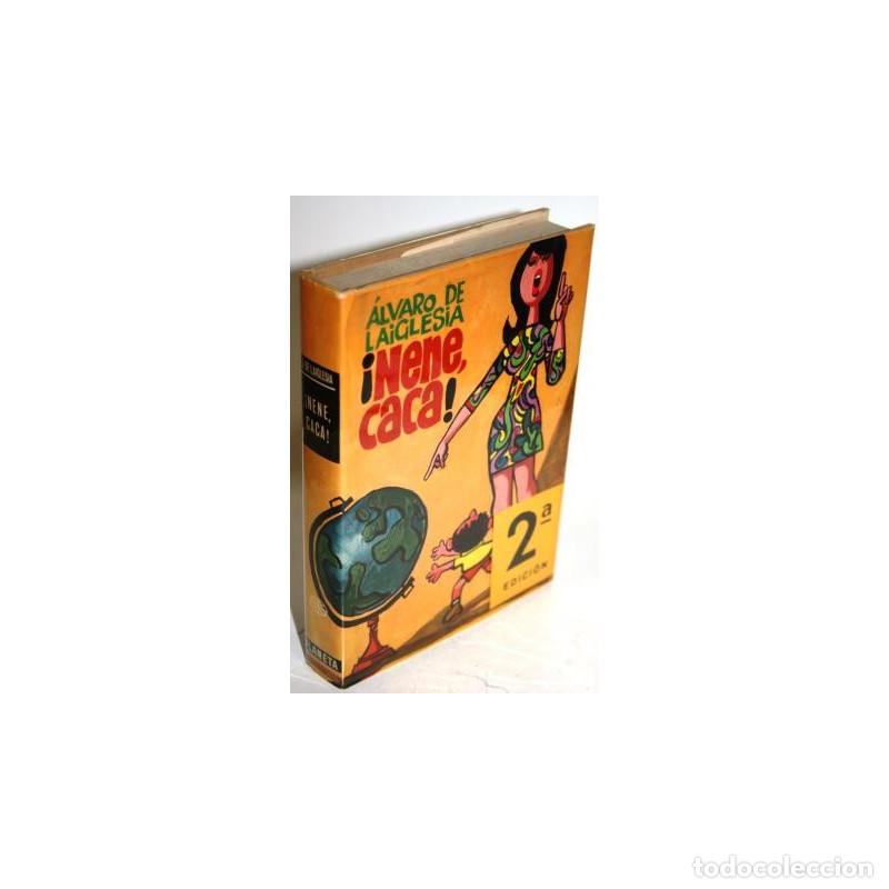 Libros: &iexcl;NENE, CACA! - LAIGLESIA, Alvaro de - Foto 1