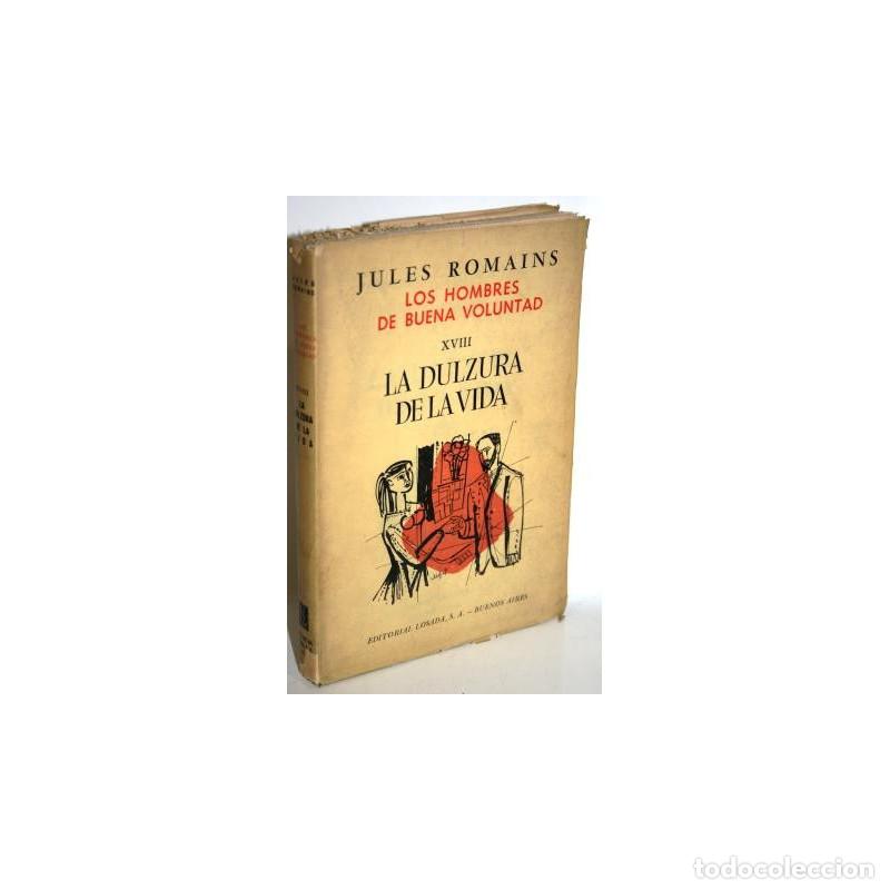 Libros: LA DULZURA DE LA VIDA - ROMAINS, Jules - Foto 1