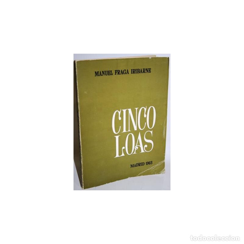 Libros: CINCO LOAS - FRAGA IRIBARNE, Manuel - Foto 1