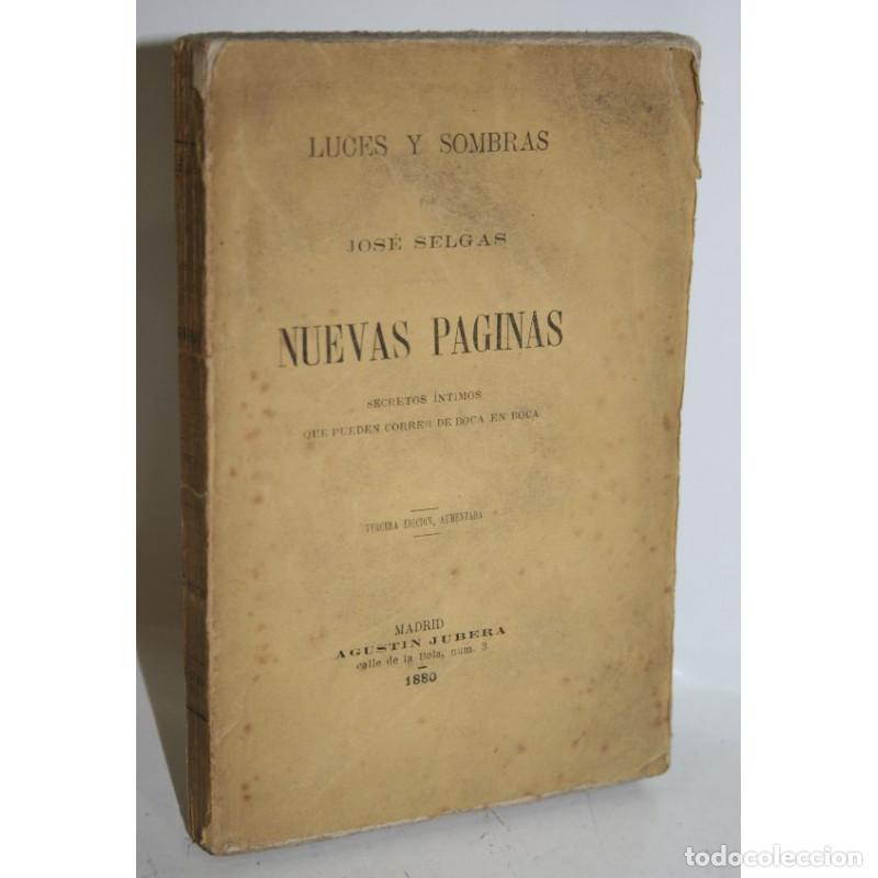 Libros: LUCES Y SOMBRAS. NUEVAS P&Aacute;GINAS - SELGAS, Jos&eacute; - Foto 1