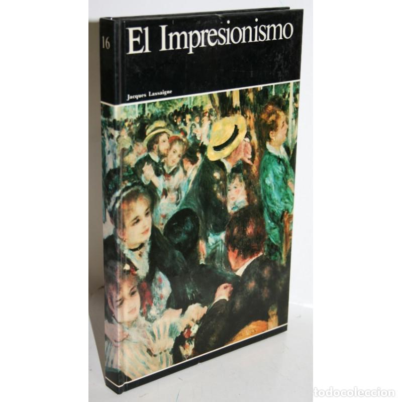 Libros: EL IMPRESIONISMO - LASSAIGNE, Jacques - Foto 1