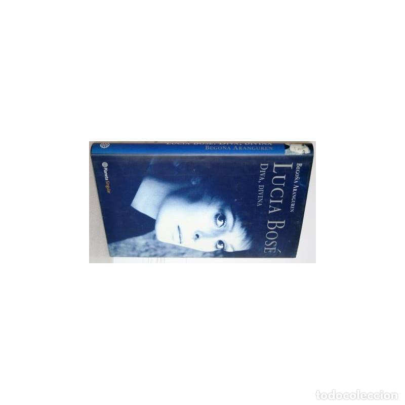 Libros: LUC&Iacute;A BOS&Eacute;. DIVA, DIVINA - ARANGUREN, Bego&ntilde;a - Foto 1