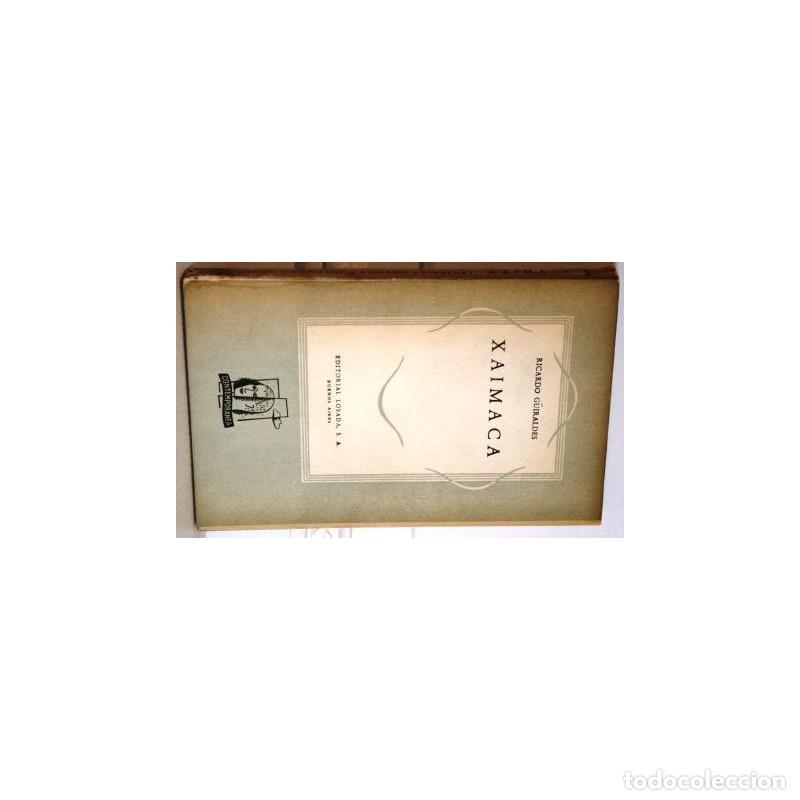 Libros: XAIMACA - G&Uuml;IRALDES, Ricardo - Foto 1