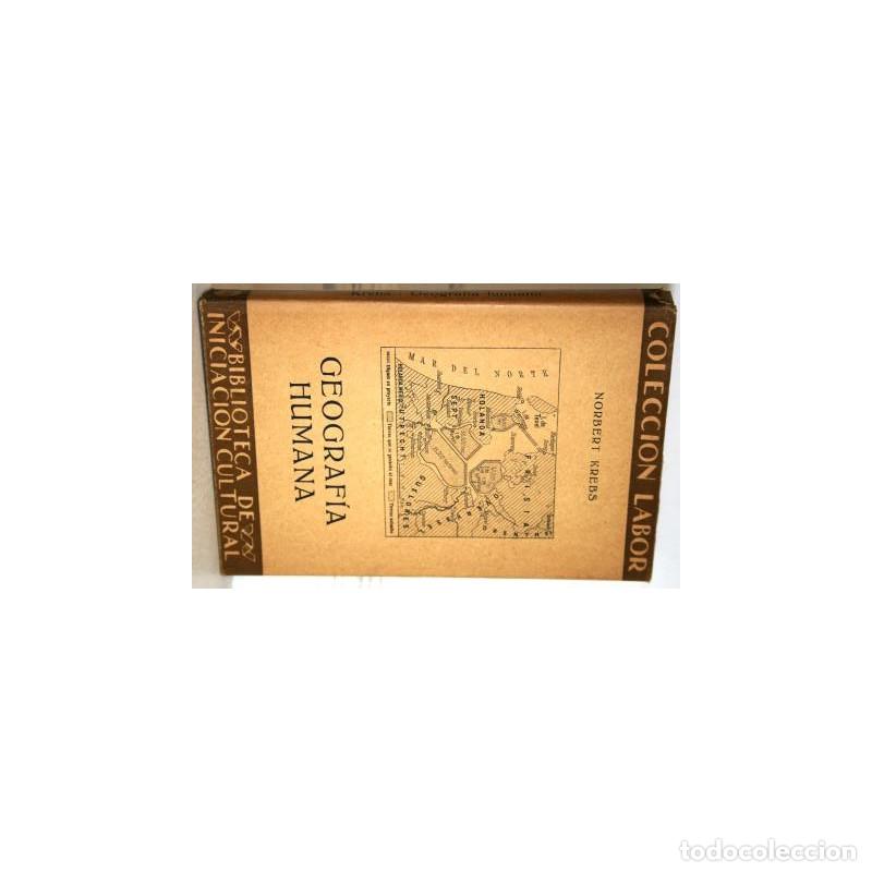 Libros: GEOGRAF&Iacute;A HUMANA - KREBS, Norbert - Foto 1