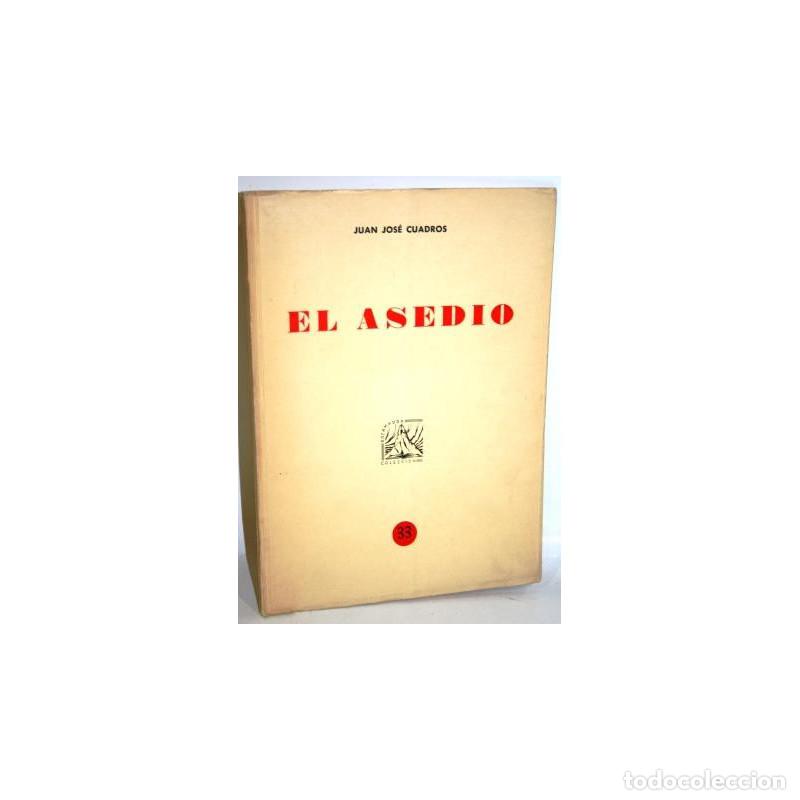 Libros: EL ASEDIO - CUADROS, Juan Jos&eacute; - Foto 1
