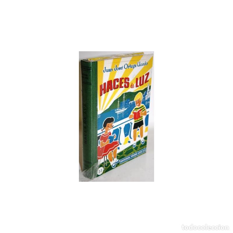 Libros: HACES DE LUZ - ORTEGA UCEDO, Juan Jos&eacute; - Foto 1