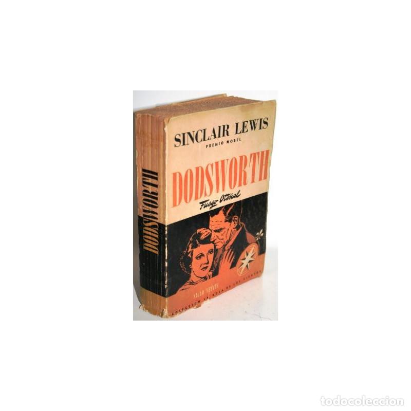 Libros: DODSWORTH. FUEGO OTO&Ntilde;AL - LEWIS, Sinclair - Foto 1