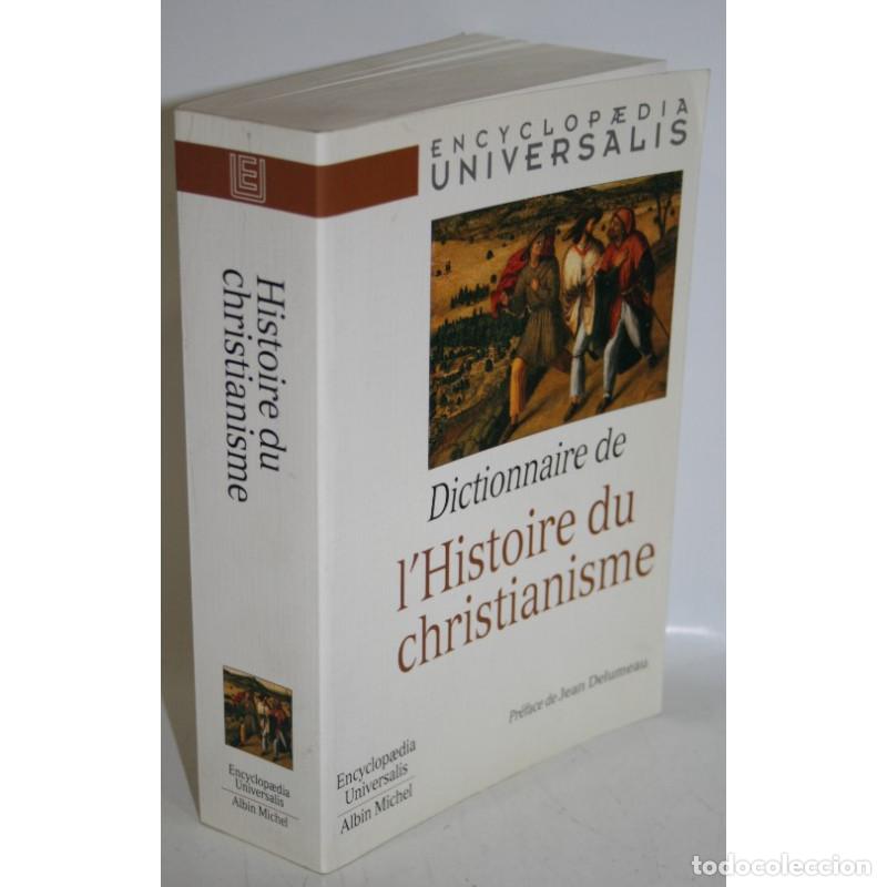 Libros: DICTIONNAIRE DE L&acute;HISTOIRE DU CHRISTIANISME - V.V.A.A. - Foto 1
