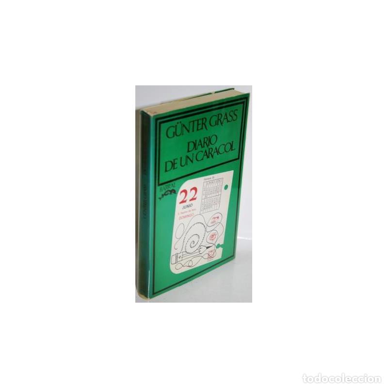 Libros: DIARIO DE UN CARACOL - GRASS, G&uuml;nter - Foto 1
