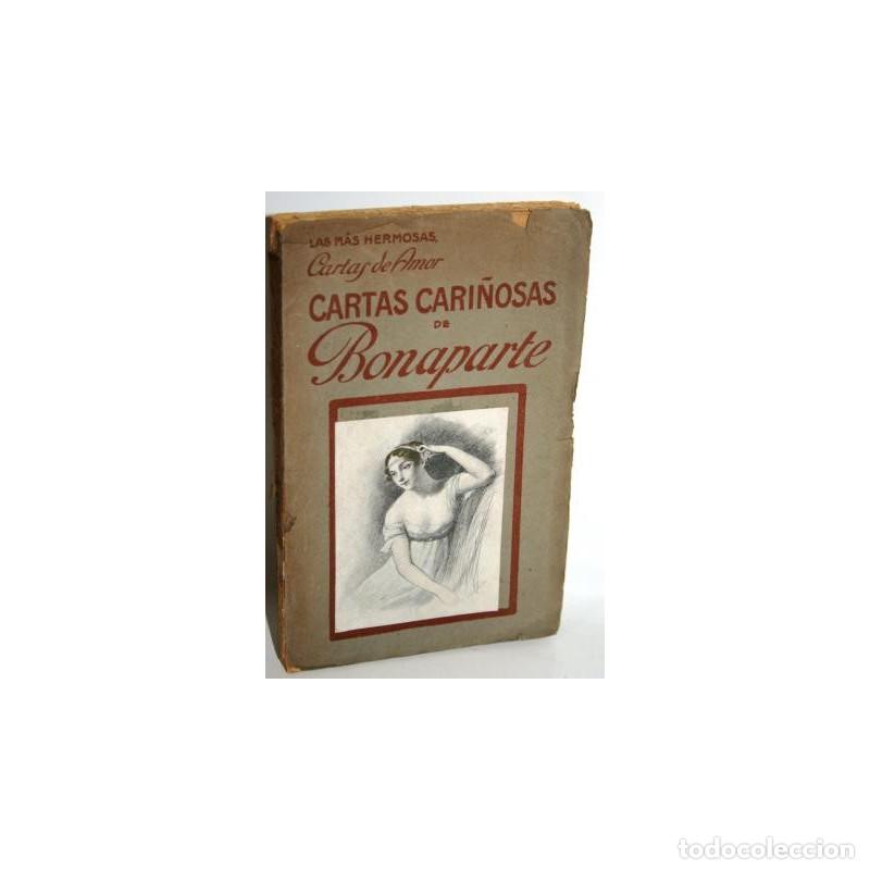 Libros: CARTAS CARI&Ntilde;OSAS - BONAPARTE - Foto 1