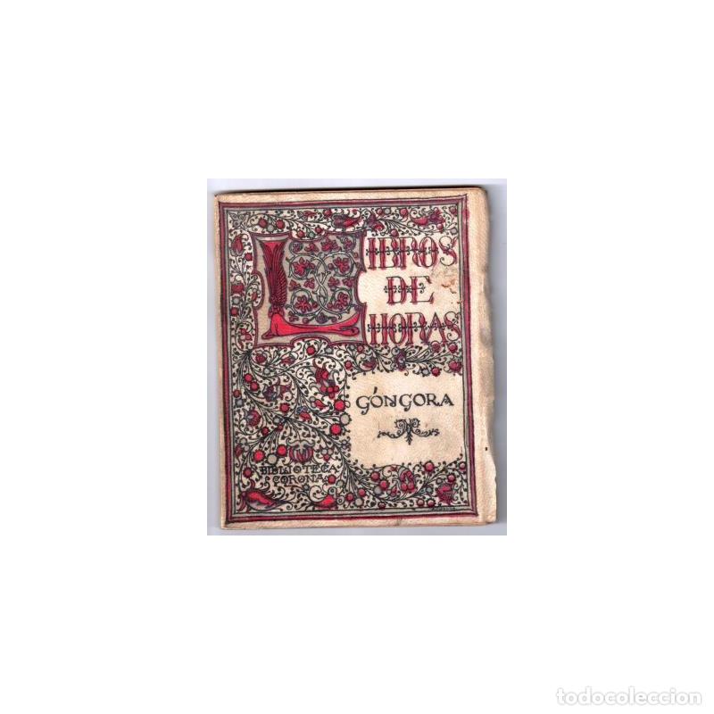 Libros: ROMANCES Y LETRILLAS. LIBROS DE HORAS - G&Oacute;NGORA - Foto 1