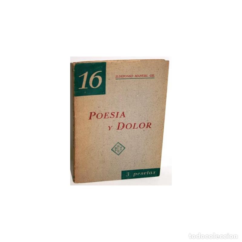 Libros: POES&Iacute;A Y DOLOR - GIL, Ildefonso Manuel - Foto 1
