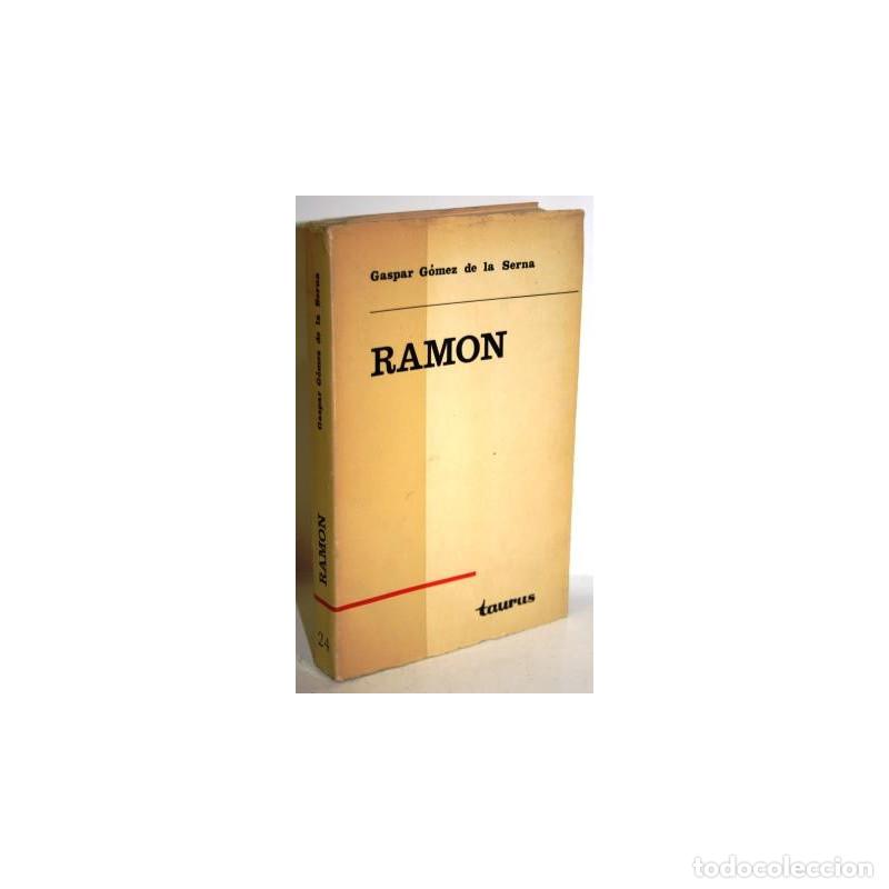 Libros: RAM&Oacute;N - G&Oacute;MEZ DE LA SERNA, Gaspar - Foto 1