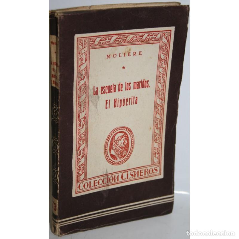 Libros: LA ESCUELA DE LOS MARIDOS. EL HIP&Oacute;CRITA - MOLI&Eacute;RE - Foto 1