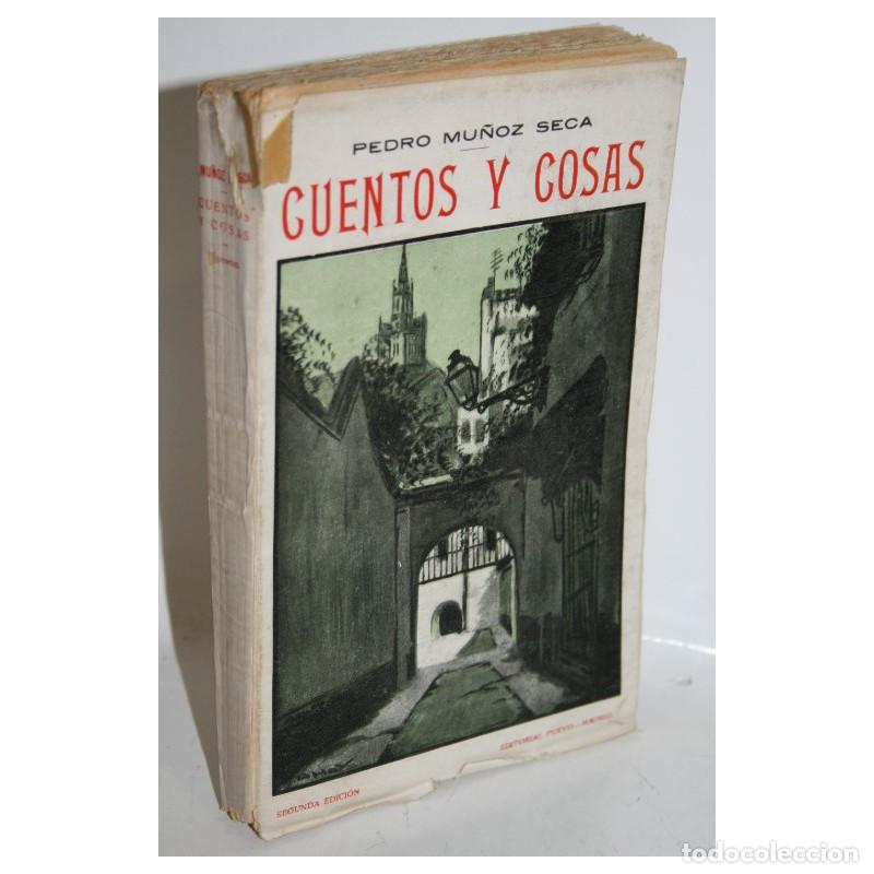 Libros: CUENTOS Y COSAS - MU&Ntilde;OZ SECA, PEDRO - Foto 1