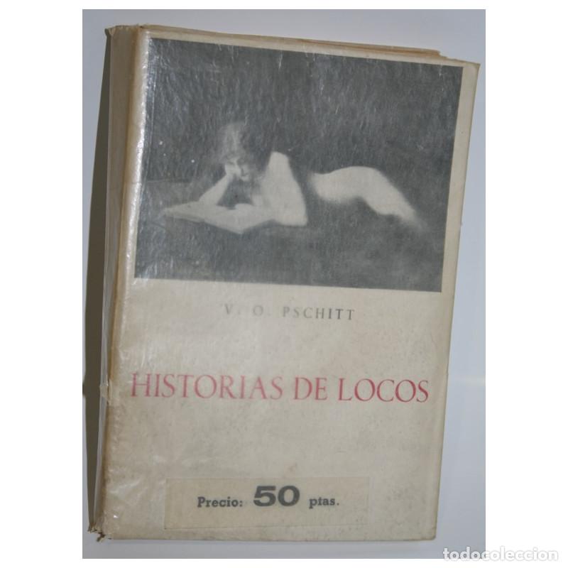 Libros: HISTORIAS DE LOCOS - PSCHITT, V.O. - Foto 1