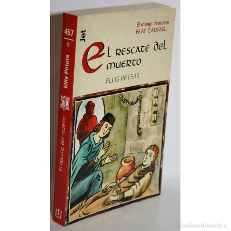 Libros: EL RESCATE DEL MUERTO - PETERS, ELLIS - Foto 1