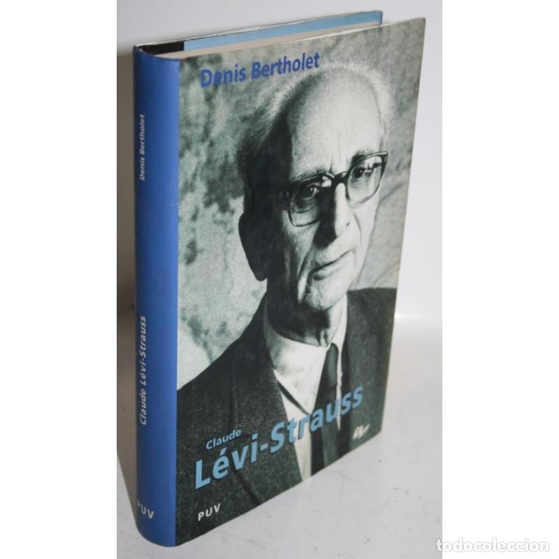 Libros: CLAUDE L&Eacute;VI-STRAUSS - BERTHOLET, Denis - Foto 1