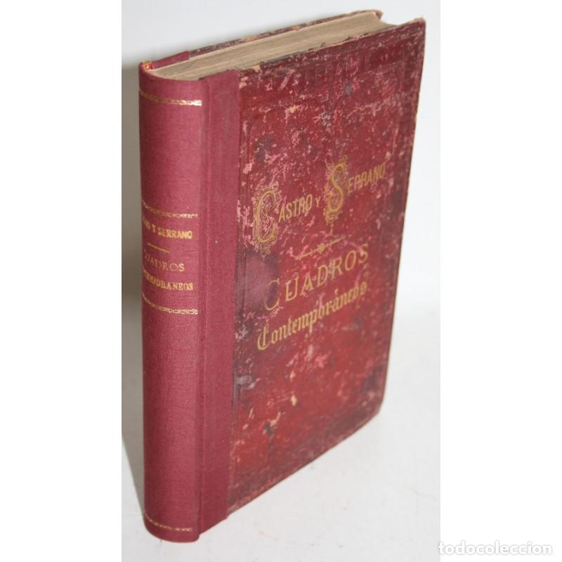 Libros: CUADROS CONTEMPOR&Aacute;NEOS - CASTRO Y SERRANO, Jos&eacute; - Foto 1