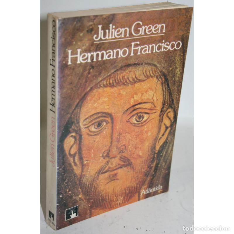 Libros: HERMANO FRANCISCO - GREEN, Julien - Foto 1